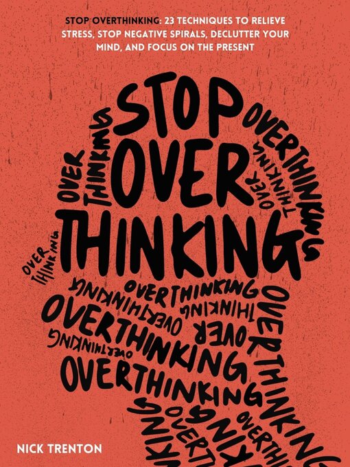 Title details for Stop Overthinking by Nick Trenton - Wait list